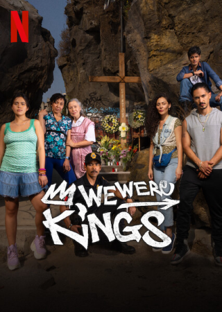 We Were Kings (2024) S01 Complete [Dual Audio] [Hindi or Spanish] Web Series